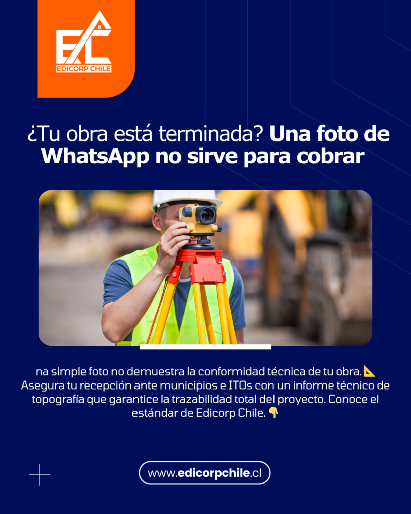 Informe técnico post obra: Respaldo para recepción | Edicorp